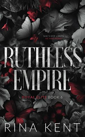 Ruthless Empire by Rina Kent