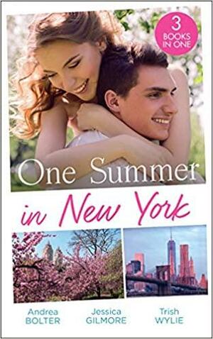 One Summer In New York: Her New York Billionaire / Unveiling the Bridesmaid / Her Man in Manhattan (Mills & Boon M&B) by Andrea Bolter