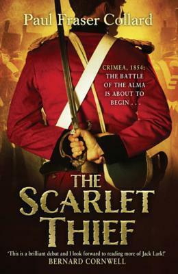 The Scarlet Thief: A Gripping Historical Adventure by Paul Fraser Collard