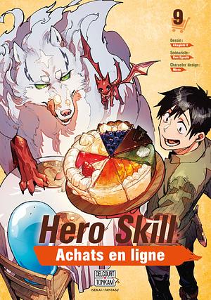 Hero Skill : Achats en ligne Tome 9, Volume 9 by Ren Eguchi