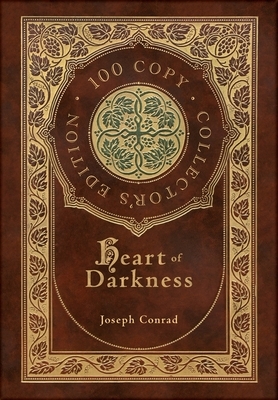 Heart of Darkness (100 Copy Collector's Edition) by Joseph Conrad
