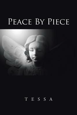 Peace By Piece by Tessa