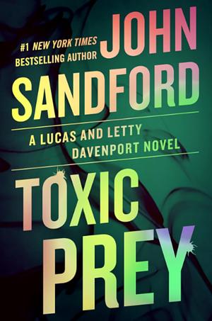 Toxic Prey by John Sandford