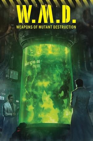 Weapons of Mutant Destruction by Greg Pak, Various, Greg Land