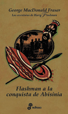 Flashman a la conquista de Abisinia by Ana Herrera, George MacDonald Fraser