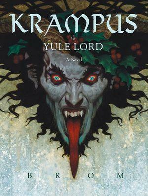 Krampus: The Yule Lord by Brom