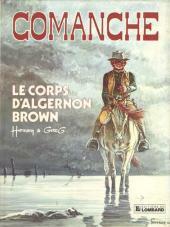 Le Corps D'Algernon Brown by Hermann Huppen, Greg