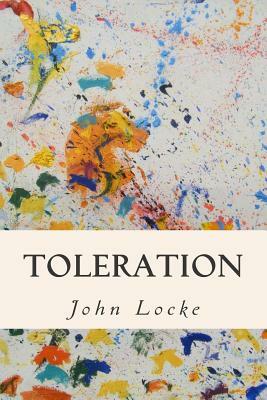 Toleration by John Locke