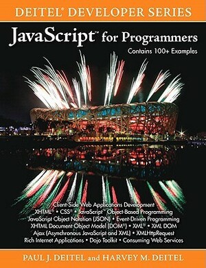 JavaScript for Programmers by Harvey Deitel, Paul Deitel