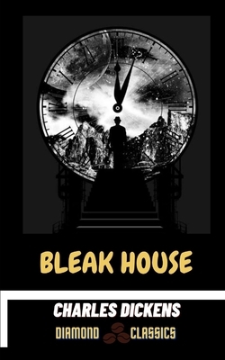 Bleak House by Charles Dickens