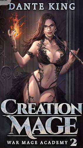 Creation Mage 2 by Dante King