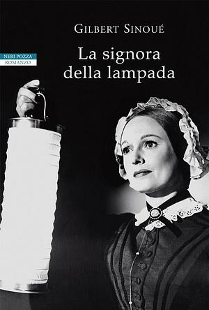 La signora della lampada by Gilbert Sinoué