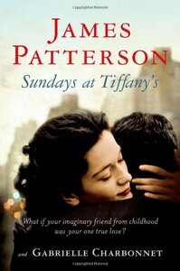 Sundays at Tiffany's by James Patterson