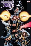 Ultimate X-Men Omnibus Vol. 2 by Brian Michael Bendis, Marvel Various