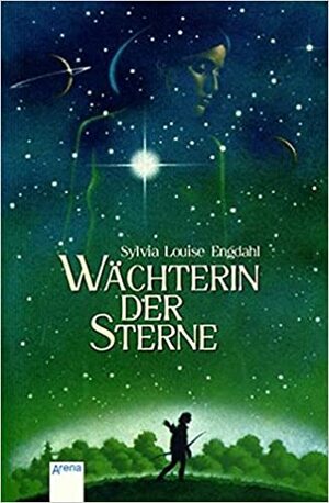 Wächterin der Sterne by Sylvia Engdahl