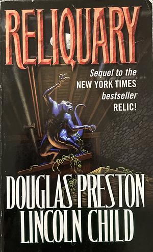 Reliquary by Douglas Preston