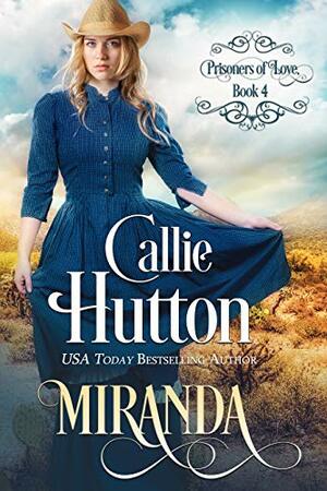 Miranda by Callie Hutton