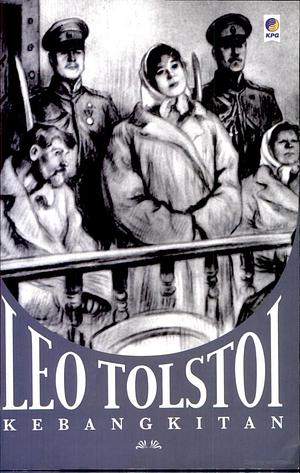 Kebangkitan by Leo Tolstoy