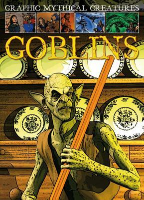 Goblins by Gary Jeffrey