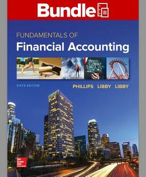 Gen Combo LL Fundamentals of Financial Accounting; Connect Access Card [With Access Code] by Fred Phillips