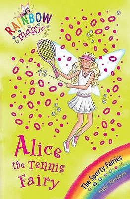 Alice the Tennis Fairy by Georgie Ripper, Daisy Meadows