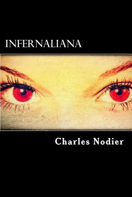 Infernaliana by Charles Nodier