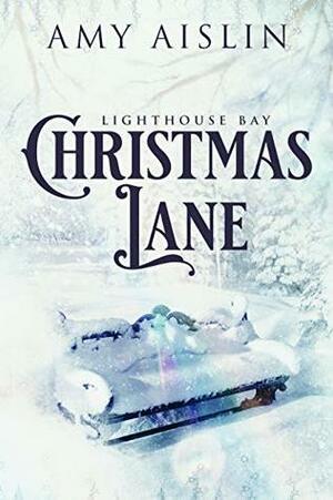 Christmas Lane by Amy Aislin