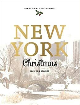 Nueva York en Navidad by Lisa Nieschlag, Julia Cawley, Lars Wentrup