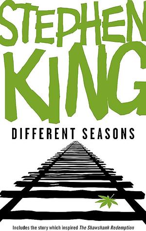 Different Seasons by Stephen King