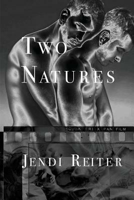 Two Natures by Jendi Reiter