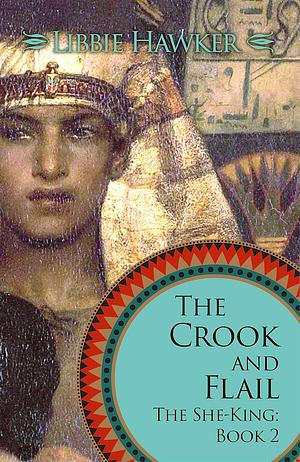 The Crook and Flail by Libbie Hawker