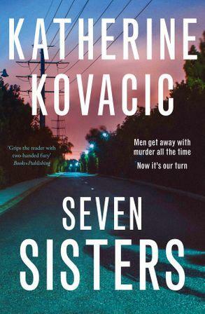 Seven Sisters by Katherine Kovacic