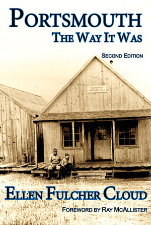 Portsmouth: The Way It Was by Ray McAllister, Ellen Fulcher Cloud