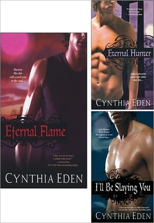 Eternal Flame Bundle (Night Watch, #1-3) by Cynthia Eden