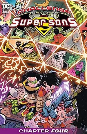 Challenge of the Super Sons (2020-) #4 by Peter J. Tomasi