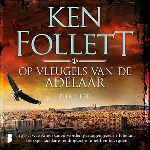 Op vleugels van de adelaar by Ken Follett