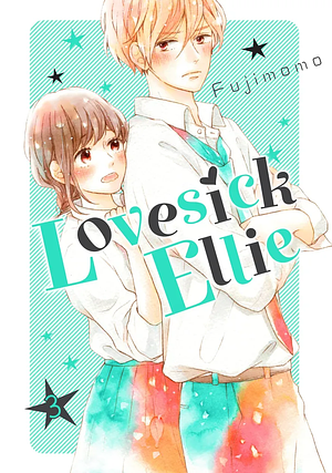 Lovesick Ellie, Volume 3 by Fujimomo