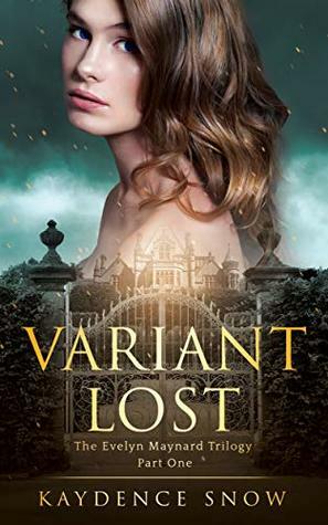 Variant Lost by Kaydence Snow