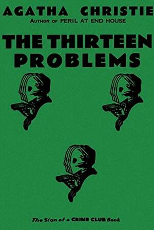 The Thirteen Problems by Agatha Christie