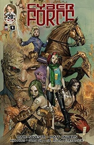 Cyber Force (2012) #1 by Sal Regla, Matt Hawkins, Marc Silvestri, Khoi Pham