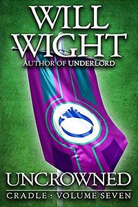 Uncrowned by Will Wight