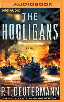 The Hooligans by P. T. Deutermann