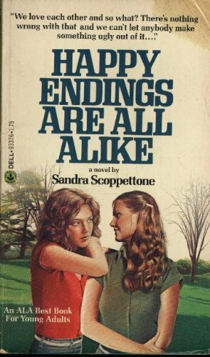 Happy Endings Are All Alike by Sandra Scoppettone