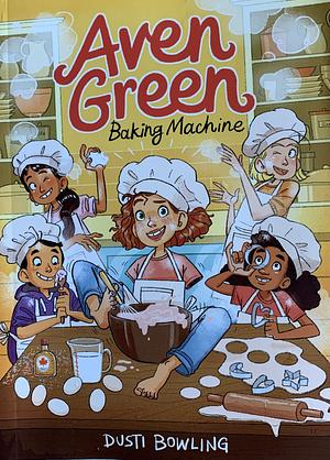 Aven Green Baking Machine by Dusti Bowling