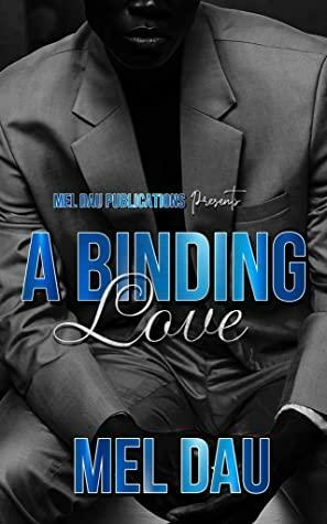 A Binding Love by Mel Dau