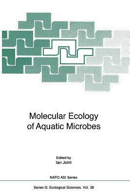 Molecular Ecology of Aquatic Microbes by 