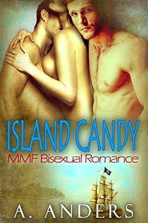 Island Candy by A. Anders