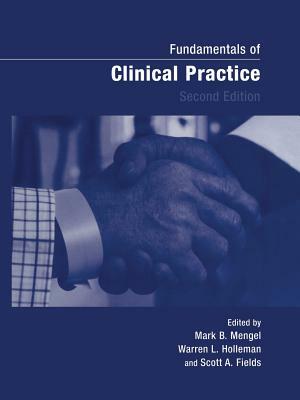 Fundamentals of Clinical Practice by 