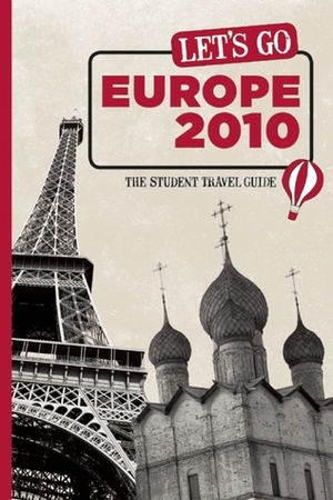 Let's Go Europe 2010: The Student Travel Guide by Harvard Student Agencies Inc.