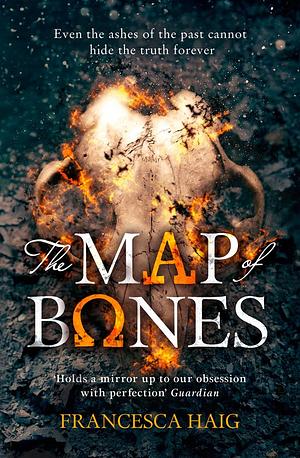 The Map of Bones, Book 2 by Francesca Haig